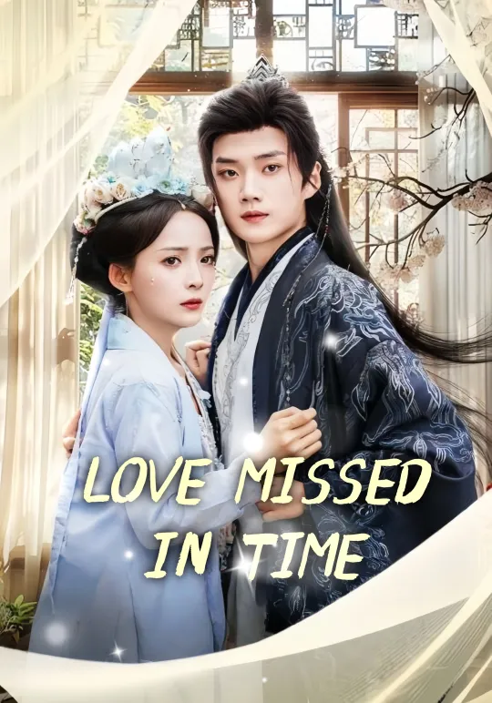 Love Missed in Time